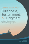 Fallenness, Sustainment, and Judgment