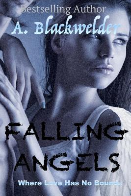 Falling Angels - Blackwelder, Ami