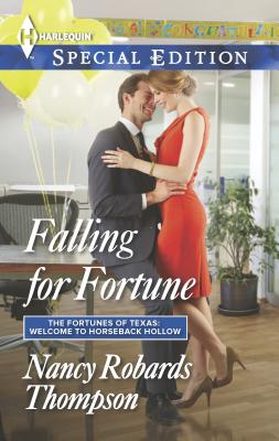 Falling for Fortune - Thompson, Nancy Robards