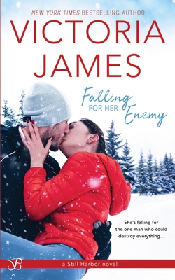 Falling for Her Enemy - James, Victoria