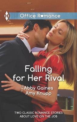 Falling for Her Rival: An Anthology - Gaines, Abby, and Knupp, Amy