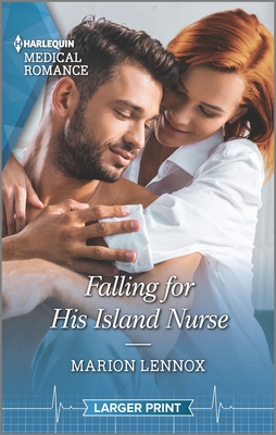Falling for His Island Nurse - Lennox, Marion
