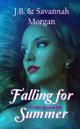 Falling for Summer (A Little Mermaid Tale)