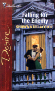 Falling for the Enemy - Delacorte, Shawna