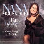 Falling in Love Again: Great Songs from the Movies - Nana Mouskouri