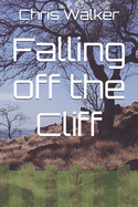 Falling off the Cliff
