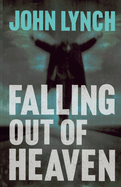 Falling Out of Heaven