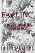 Falling: The Complete Collection (Special Edition)