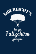 Fallschirmspringer: Ich geh Fallschirm springen!: Notizbuch / Notizheft fr Fallschirm-Springen Skydiving A5 (6x9in) dotted Punktraster