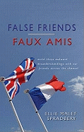 False Friends: Faux Amis