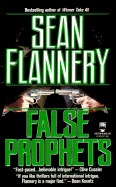 False Prophets - Flannery, Sean
