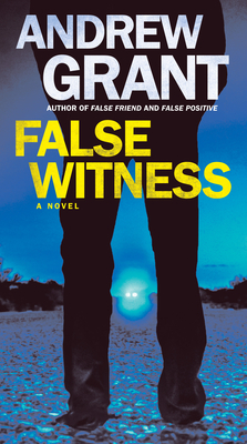 False Witness - Grant, Andrew