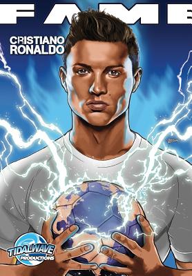 Fame: Cristiano Ronaldo - Frizell, Michael, and Martinena, Pablo (Cover design by)