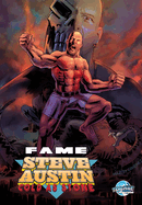 Fame: Steve Austin: Cold as Stone