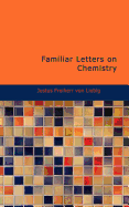 Familiar Letters on Chemistry