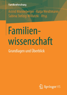 Familienwissenschaft: Grundlagen Und Uberblick