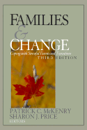 Families and Change: Coping with Stressful Events and Transitions - McKenry, Patrick C (Editor), and Price, Sharon J (Editor)