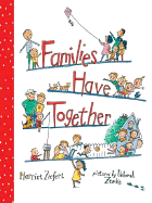 Families Have Together