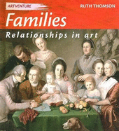 Families: Relationships in Art