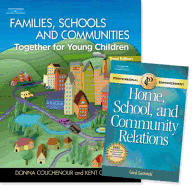 Families, Schools, and Communities: Together for Young Children W/Professional Enhancement Booklet