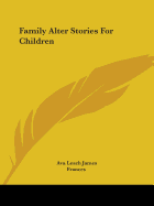 Family Alter Stories For Children