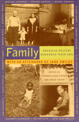 Family: American Writers Remember Their Own - Fiffer, Sharon Sloan