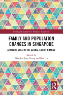 Family and Population Changes in Singapore: A unique case in the global family change