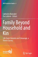 Family Beyond Household and Kin: Life Event Histories and Entourage, a French Survey