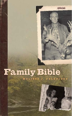 Family Bible - Delbridge, Melissa J