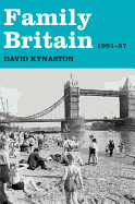 Family Britain, 1951-1957