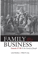Family Business: Genesis 37-50 and the Family of Joseph