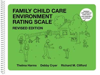 Family Child Care Environment Rating Scale (Fccers-R): Revised Edition - Harms, Thelma, and Cryer, Debby, and Clifford, Richard M