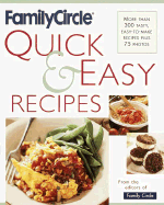 Family Circle Quick and Easy Recipes - Family Circle