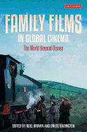 Family Films in Global Cinema: The World Beyond Disney