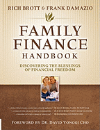 Family Finance Handbook: Discovering the Blessings of Financial Freedom