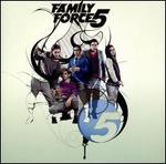 Family Force 5 - Family Force 5