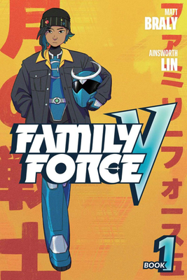 Family Force V: Book One - Braly, Matt