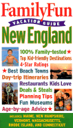 Family Fun Vacation Guide: New England - Book #6