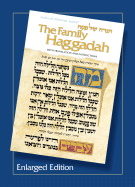 Family Haggadah - Enlarged Edition