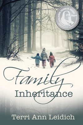 Family Inheritance - Leidich, Terri Ann