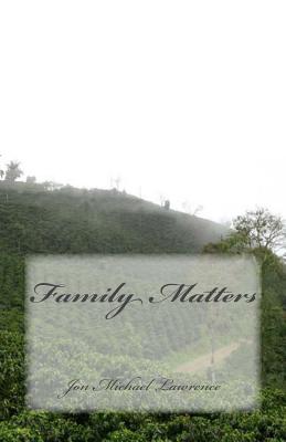 Family Matters - Lawrence, Jon Michael