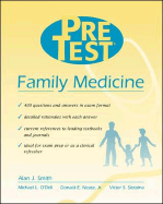 Family Medicine: Pretest Self-Assessment and Review