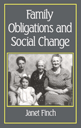 Family Obligations and Social Change