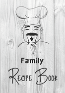 Family Recipe Book: Recipe binder: Elegant recipe holder to Write In Recipe cards, chic Food Graphics design, Document all Your recipe box and Notes for Your Favorite, Collect the Recipes You Love in Your Own Custom recipe keeper, 100-Pages 7" x 10" V 5.0