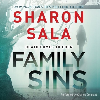 Family Sins - Sala, Sharon, and Constant, Charles (Read by)