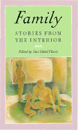 Family: Stories from the Interior