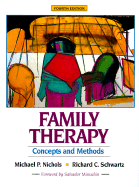 Family Therapy: Concepts and Methods
