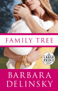 Family Tree - Delinsky, Barbara