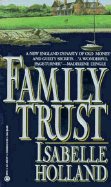 Family Trust: 7