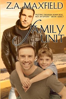 Family Unit - Maxfield, Z a, and David, Judith (Editor)